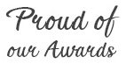 proud of our awards